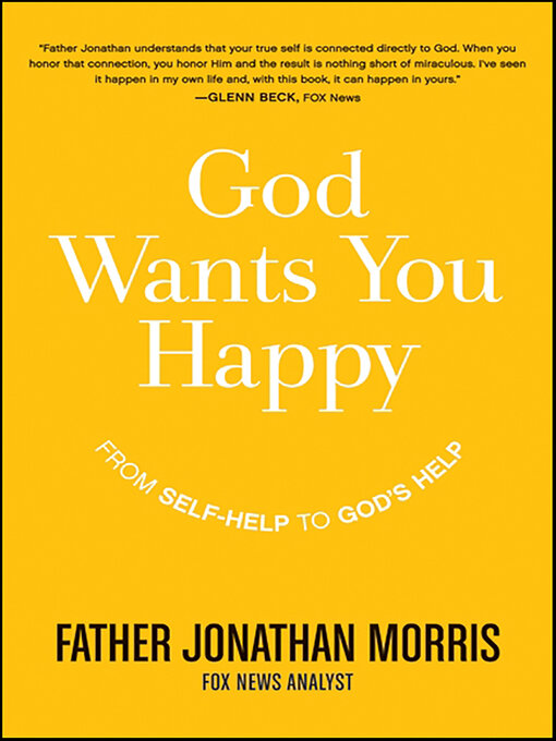 Title details for God Wants You Happy by Jonathan Morris - Available